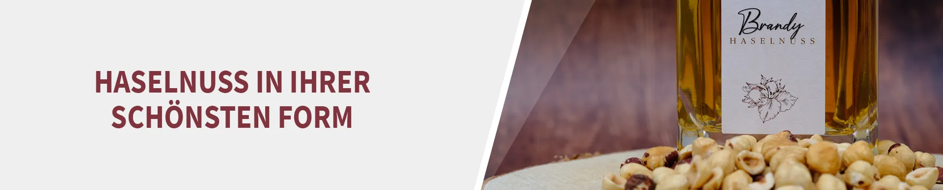 Haselnuss Brandy Haselnuss Brandy